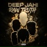 Deep Jahi