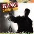 King Daddy Yod