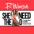 P-Wonda feat. DJ Luke Nasty, B.Surius