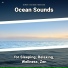 Sea Waves, Ocean Sounds, Nature Sounds