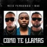 Reis Fernando, B4E