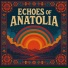 Ankara Echoes