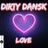 Dirty Dansk