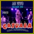 Forró Catuaba Com Amendoim