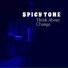 Spicy Tone