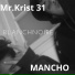 Mr.krist 31 feat. MANCHO