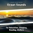 Relaxing Music, Ocean Sounds, Nature Sounds
