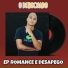 O Debochado