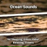 Coastal Sounds, Ocean Sounds, Nature Sounds