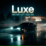 Luxe