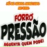 Forró Pressão