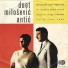 Duet Milosevic - Antic