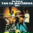 Tau Ea Matsekha