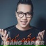 Hoàng Rapper feat. Hoàng Phi