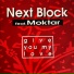 Next Block Feat. Moktar