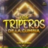 Los Triperos De La Cumbia