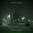 Lost In August