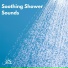 Soothing Shower Sounds