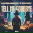 Mackadena, Emery