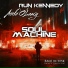 Run Kennedy, Aoife O'Leary, Soul Machine