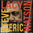 Steve Lacy, Eric Watson