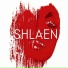 Shlaen