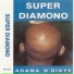 Omar Pene feat. Super Diamono