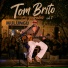 Tom Brito, Guilherme Dantas