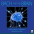 Bach for the Brain