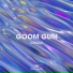 Goom Gum x MEDUZA