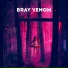 Bray Venom