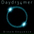 Daydr34mer