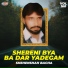 Shehenshah Bacha