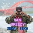Van Breezy feat. Yocka Eb, Ricko Ak