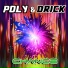 Poly&Drick