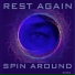 Rest Again