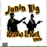 Junin BIG, DJ Wkilla