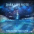 Dark Life Note