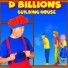 D Billions