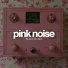 Pink Noise for Sleep