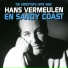 Hans Vermeulen, Sandy Coast
