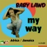 Baby Lawd