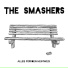 The Smashers
