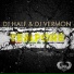 DJ HaLF & DJ Vermon