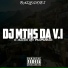 DJ MTHS DA V.I