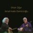 Erkan Ogur & Ismail Hakki Demircioglu
