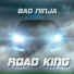Soul Song BAD NINJA Speedy