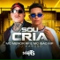 Mc Menor RF, MC ISAC MP, DJ KARUSO
