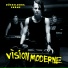 VISION MODERNE