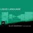 Liquid Language